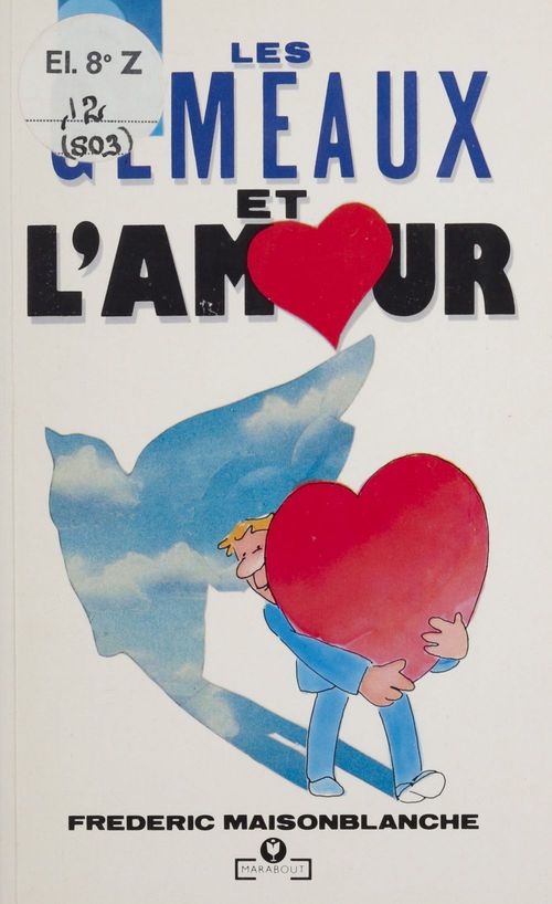 Couverture ebook de Le Gémeaux et l'amour, de Frederic Maisonblanche