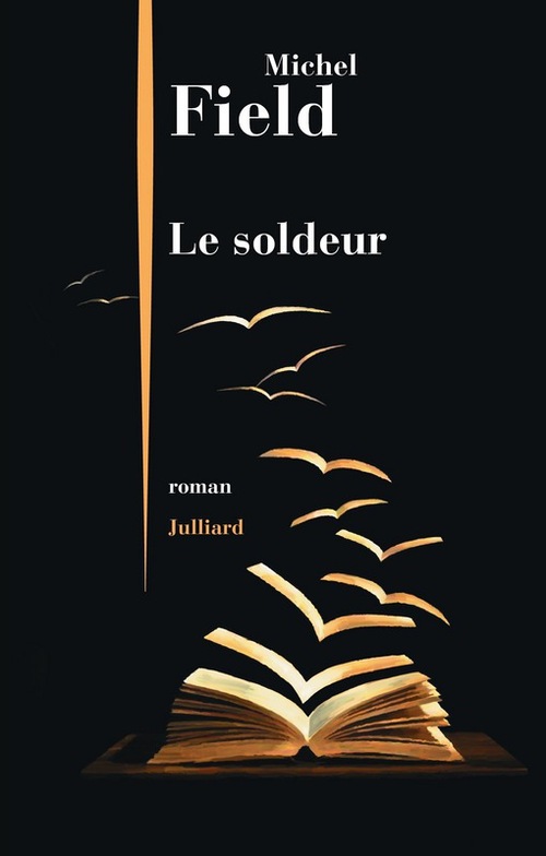 Couverture ebook de Le soldeur, de Michel Field