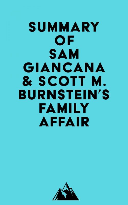 Couverture ebook de Summary of Sam Giancana & Scott M. Burnstein's Family Affair, de Everest Media