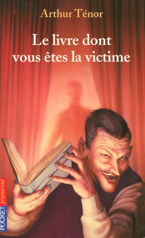ebook cover of Le livre dont vous êtes la victime, by Arthur Ténor