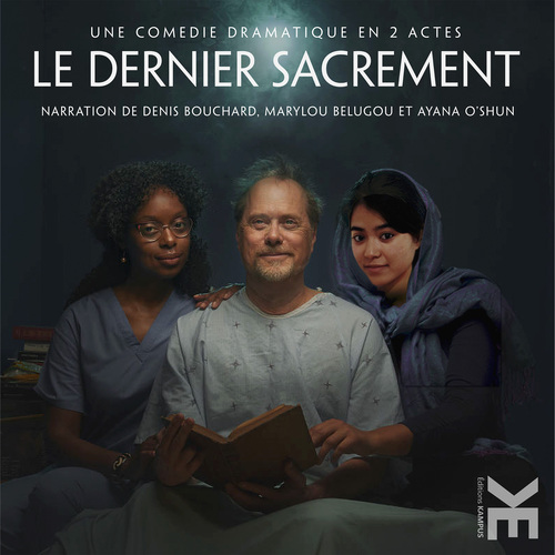 Couverture audiobook de Le dernier sacrement, de Denis Bouchard