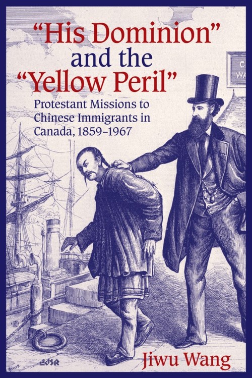 Couverture ebook de "His Dominion" and the "Yellow Peril", de Jiwu Wang
