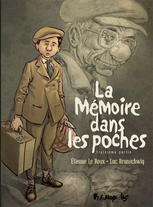 ebook cover of La mémoire dans les poches (Tome 3), by Luc Brunschwig, Etienne Le Roux