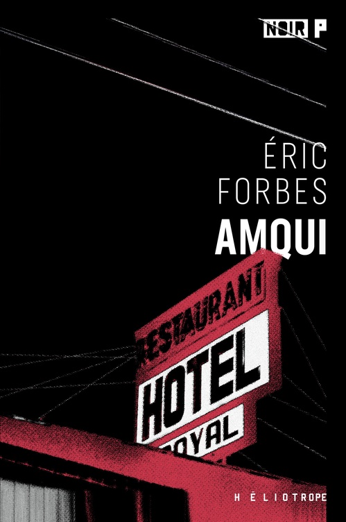 Couverture ebook de Amqui, de Eric Forbes