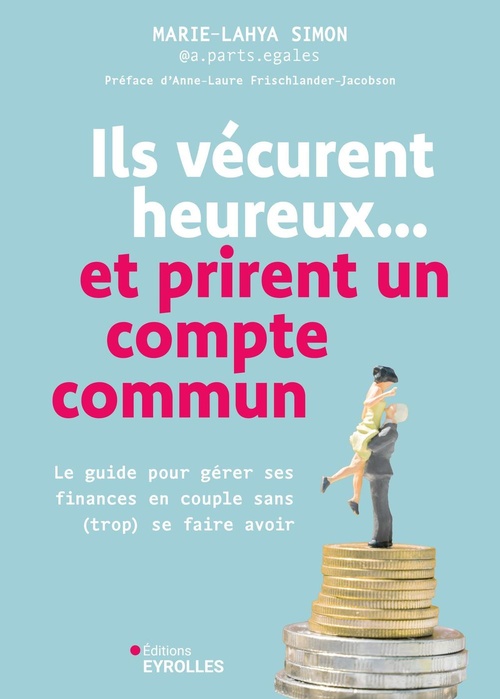 Couverture ebook de Ils vécurent heureux... et prirent un compte commun, de Simon Marie-Lahya Simon