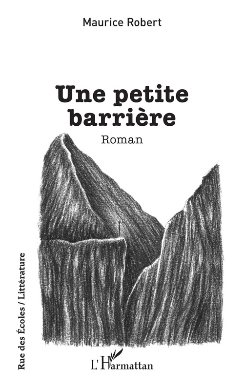 Couverture ebook de Une petite barrière, de Maurice Robert