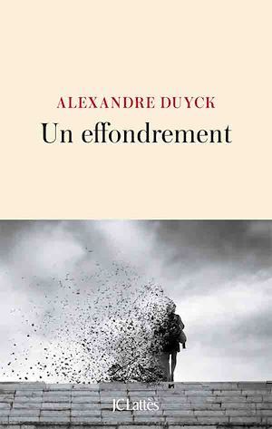 ebook cover of Un effondrement, by Alexandre Duyck