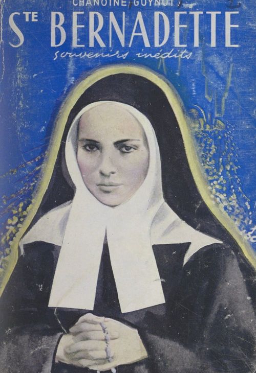 Couverture ebook de Sainte Bernadette, de Ernest Guynot