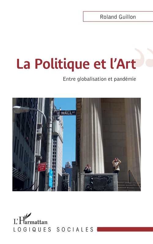 ebook cover of La Politique et l'Art, by Roland Guillon
