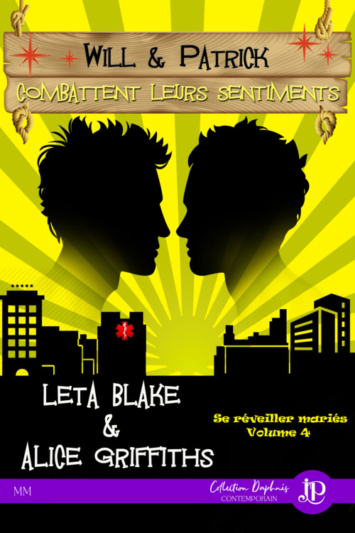 ebook cover of Will & Patrick combattent leurs sentiments, by Alice Griffiths, Leta Blake