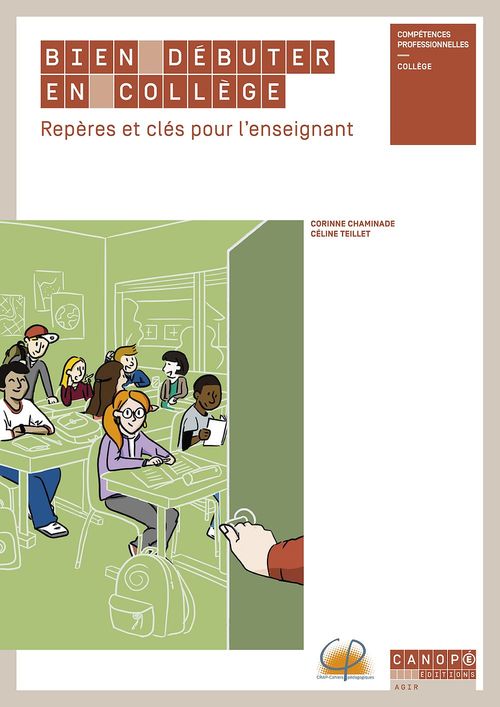 ebook cover of Bien débuter en collège, by Corinne Chaminade, Céline Teillet