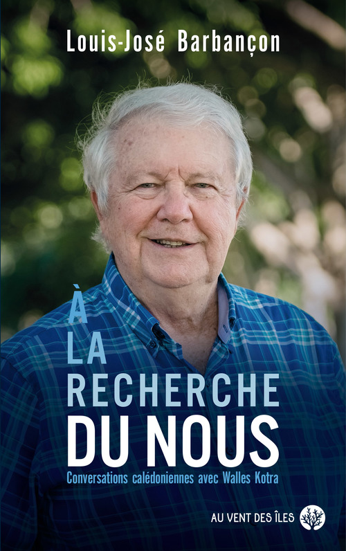 ebook cover of À la recherche du Nous, by Louis-José Barbançon, Walles Kotra