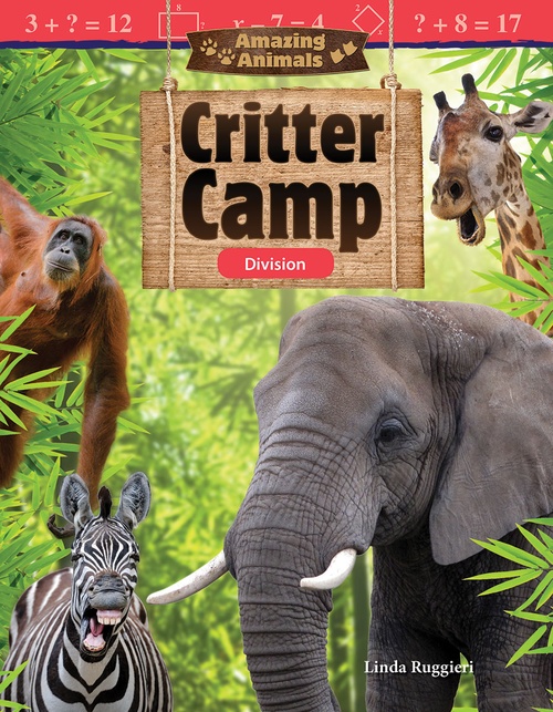 Couverture ebook de Amazing Animals: Critter Camp, de Linda Ruggieri, Kat Bernardo