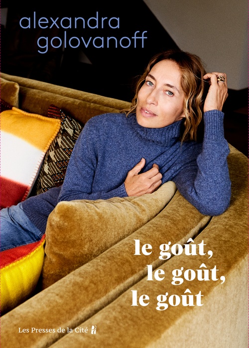 ebook cover of Le Goût, le Goût, le Goût, by Alexandra Golovanoff