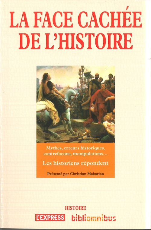 Couverture ebook de La face cachée de l'histoire, de Christian Makarian