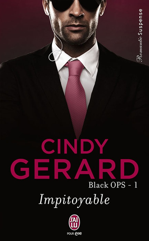 Couverture ebook de Black OPS (Tome 1) - Impitoyable, de Cindy Gerard