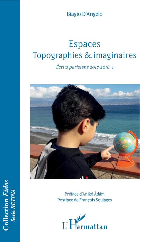 Couverture ebook de Espaces Topographies & imaginaires, de Biagio D'angelo