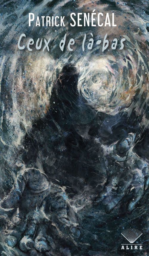 Couverture ebook de Ceux de là-bas, de Patrick Senécal