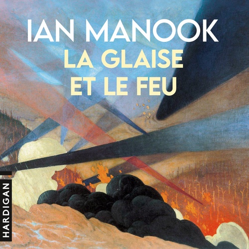 audiobook cover of La Glaise et le feu, by Ian Manook
