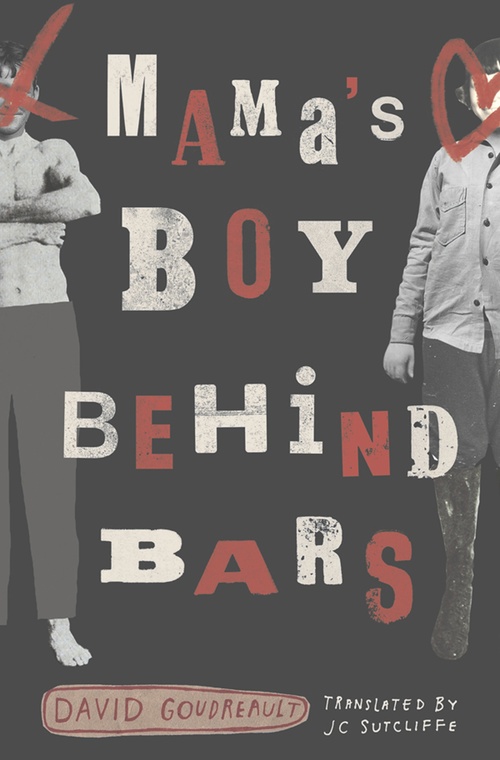 ebook cover of Mama's Boy Behind Bars, by David Goudreault