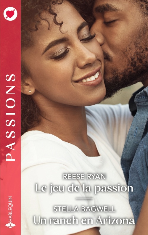 ebook cover of Le jeu de la passion - Un ranch en Arizona, by Reese Ryan, Stella Bagwell