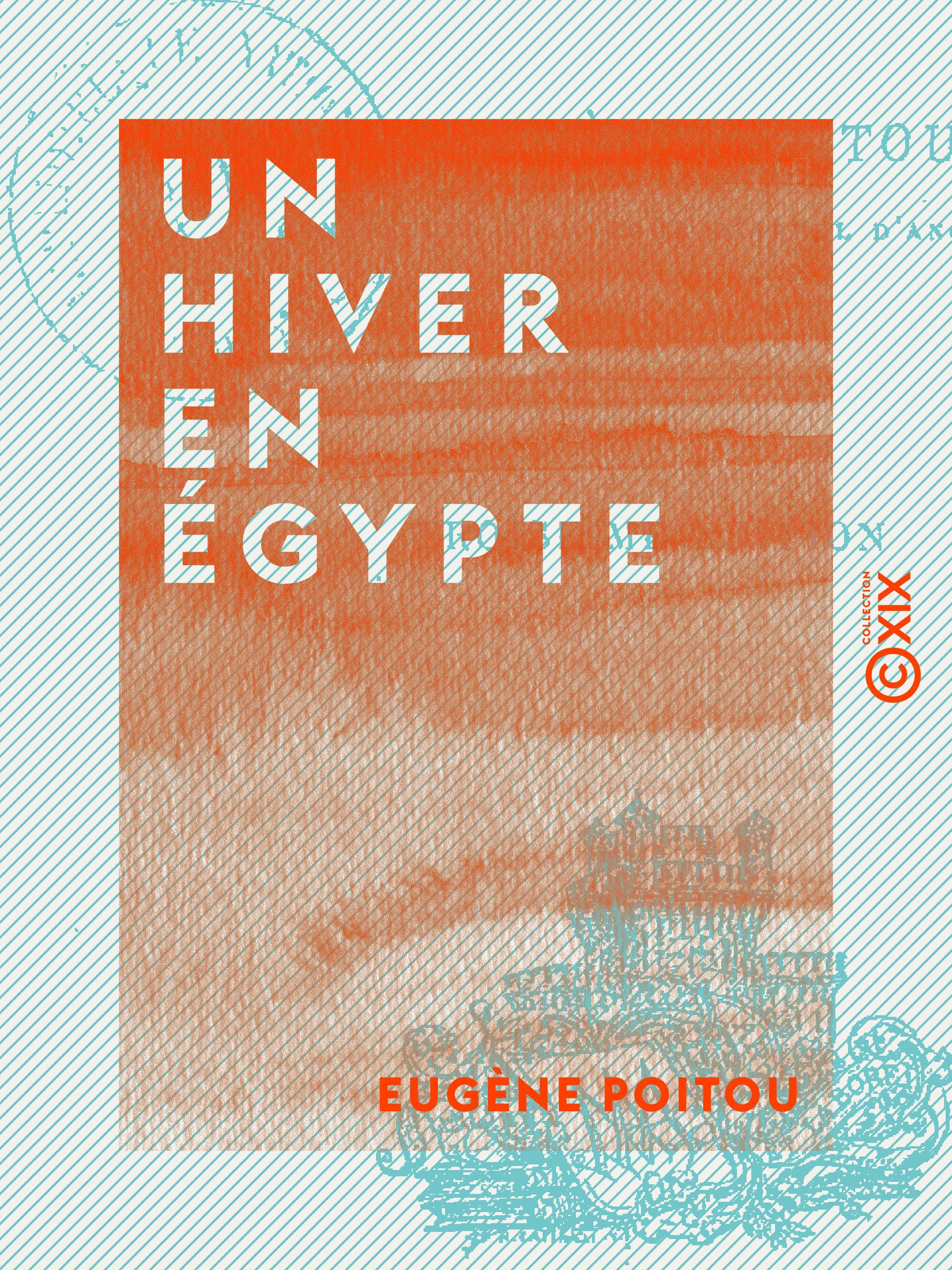 ebook cover of Un hiver en Égypte, by Eugene Poitou