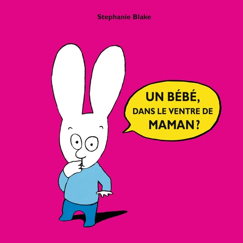 Couverture audiobook de Un bébé dans le ventre de maman ?, de Stephanie Blake