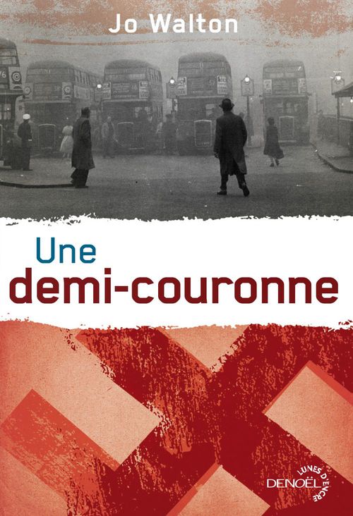 Couverture ebook de Trilogie du Subtil changement (Tome 3) - Une demi-couronne, de Jo Walton