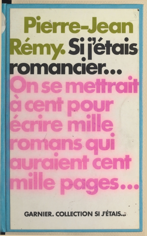 Couverture ebook de Si j'étais romancier..., de Pierre-Jean Rémy