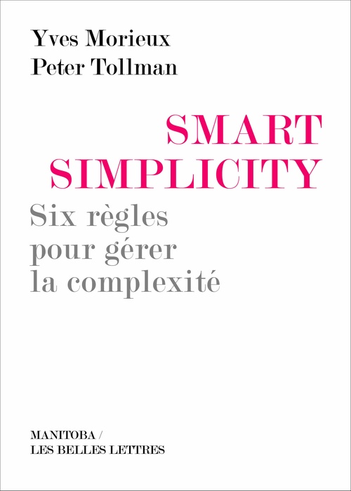ebook cover of Smart Simplicity, by Yves Morieux, Peter Tollman, Christophe Beslon