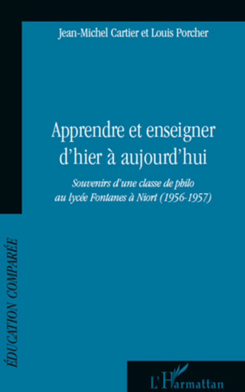 ebook cover of Apprendre et enseigner d'hier à aujourd'hui, by Jean-michel Cartier, Louis Porcher