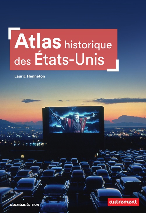 ebook cover of Atlas historique des États-Unis, by Lauric Henneton