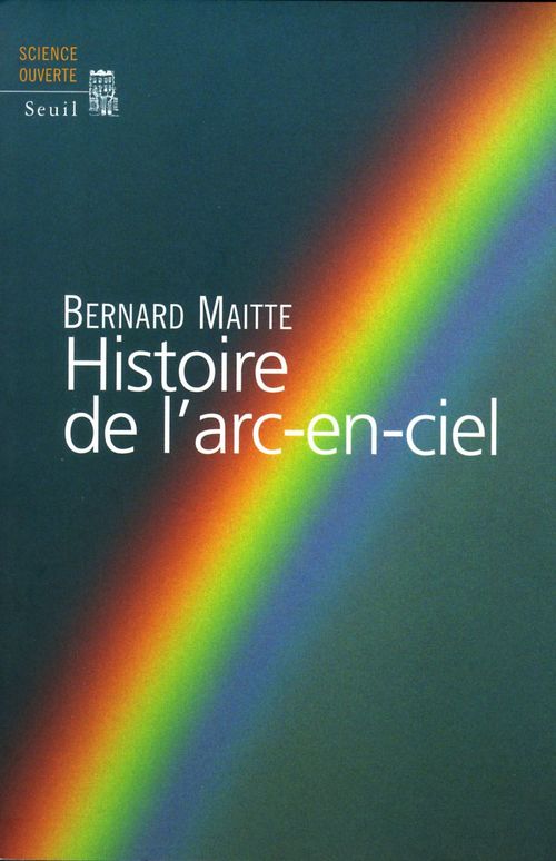 Couverture ebook de Histoire de l'arc-en-ciel, de Bernard Maitte