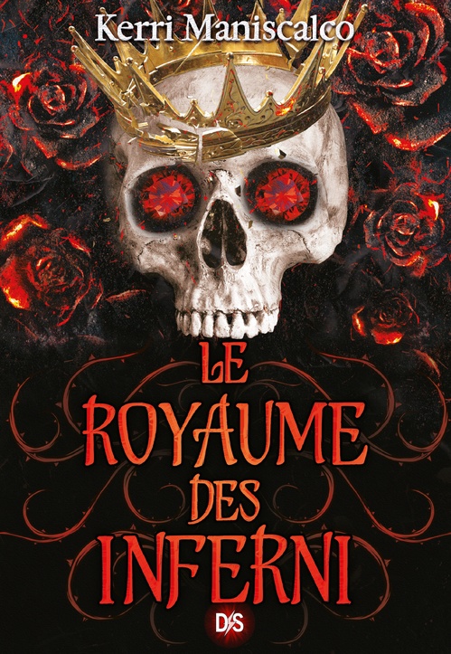 ebook cover of Le Royaume des Inferni (e-book) - Tome 03, by Kerri Maniscalco