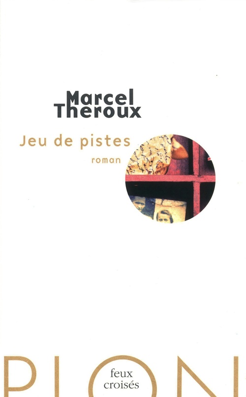 Couverture ebook de Jeu de pistes, de Marcel Theroux, Stephane Roques