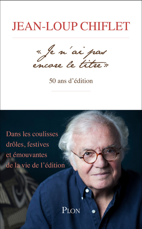 Couverture ebook de Je n'ai pas encore le titre, de Jean-Loup Chiflet
