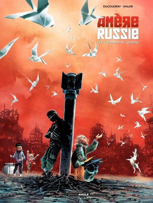 Couverture ebook de Amère Russie - Tome 2 - Les colombes de Grozny, de Aurélien Ducoudray