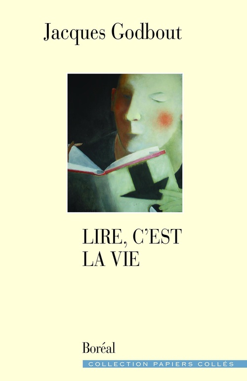 Couverture ebook de Lire, c'est la vie, de Jacques Godbout