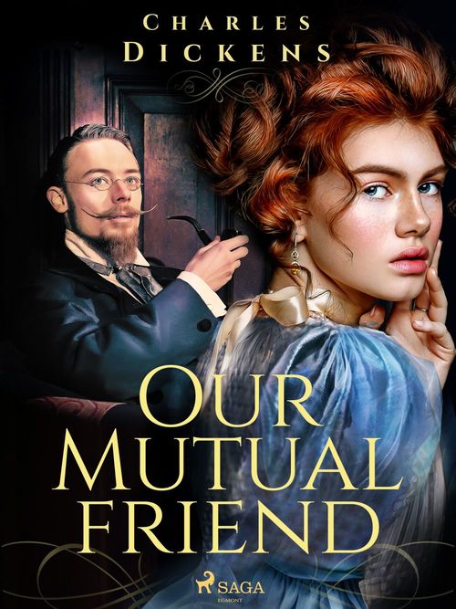 ebook cover of Our Mutual Friend, by Charles Dickens