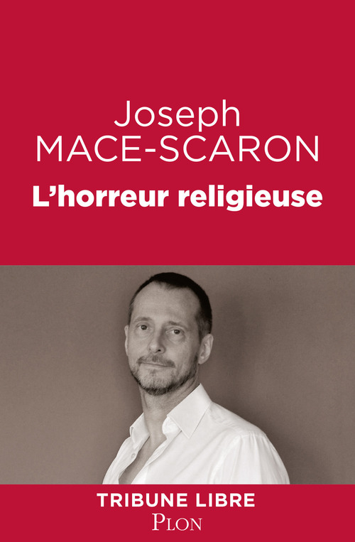 Couverture ebook de L'horreur religieuse, de Joseph Macé-Scaron