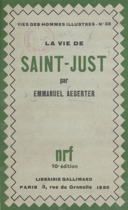 Couverture ebook de La vie de Saint-Just, de Emmanuel Aegerter