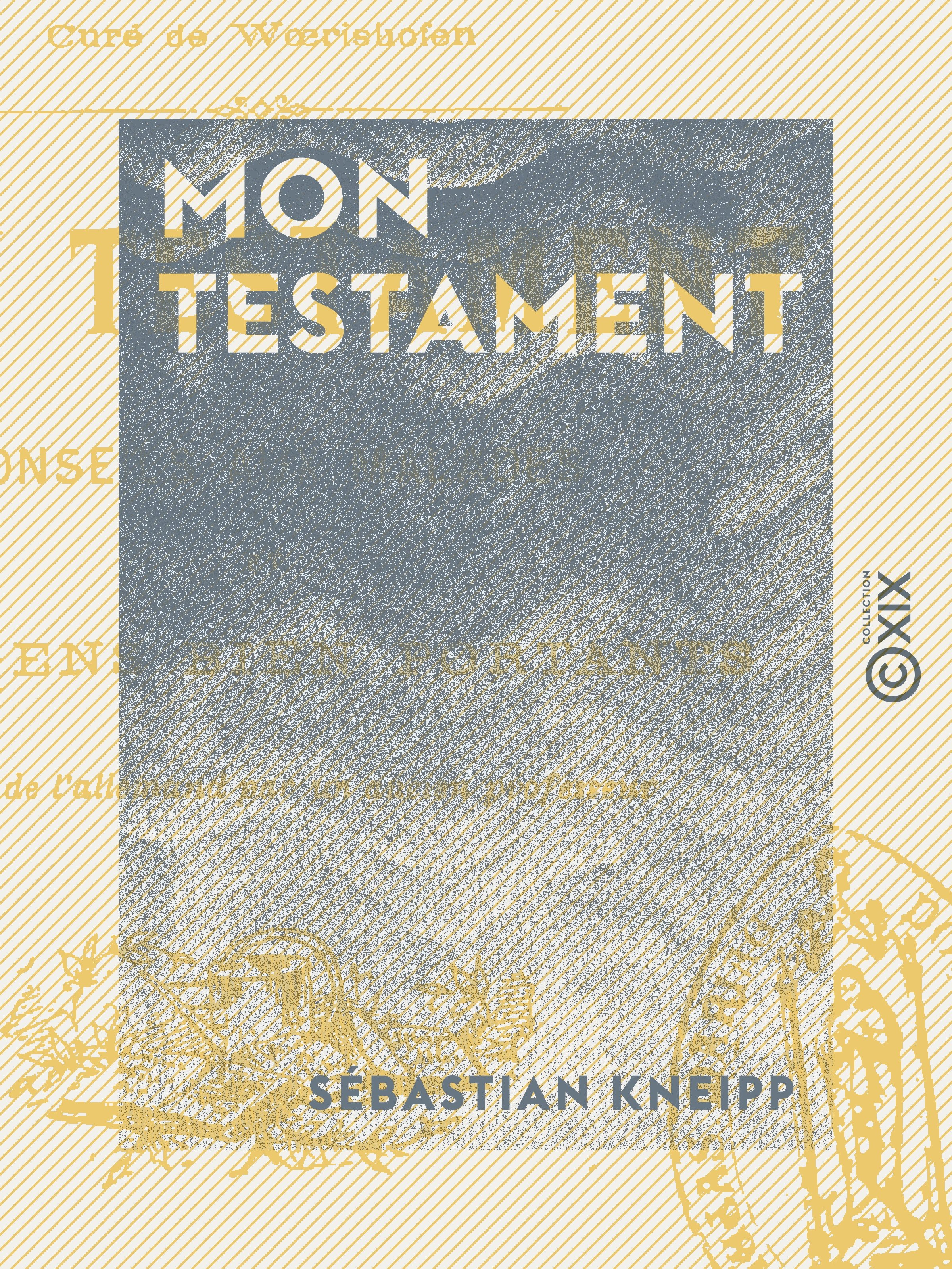 ebook cover of Mon testament, by Sebastian Kneipp