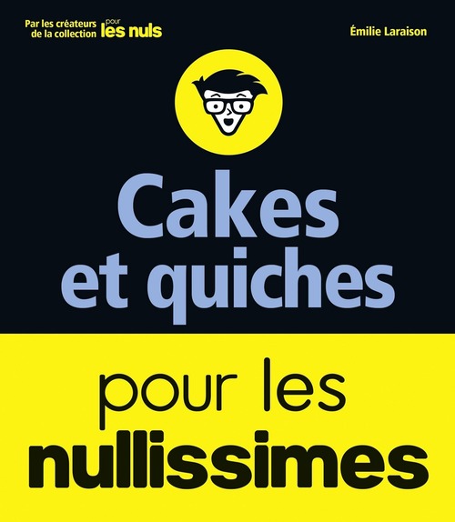 Couverture ebook de Cakes pour les nullissimes, de Emilie Laraison