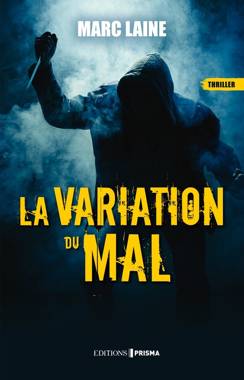 Couverture ebook de La variation du mal, de Marc Laine
