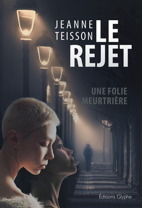 Couverture ebook de Le Rejet, de Jeanne Teisson