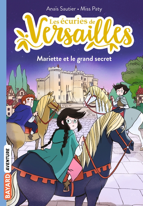 Couverture ebook de Les écuries de Versailles, Tome 06, de Anaïs Sautier