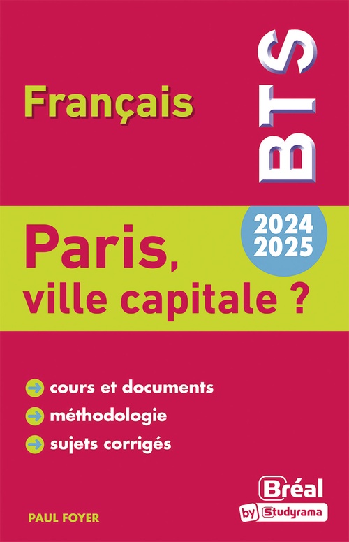 Couverture ebook de Paris, ville capitale ? - BTS français - 2024-2025, de Paul Foyer