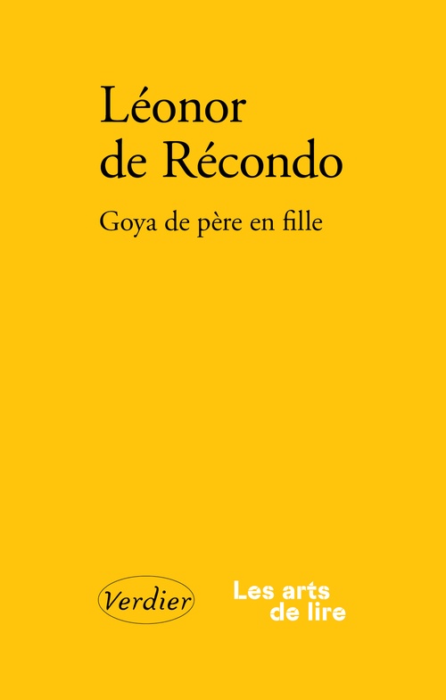 Couverture ebook de Goya de père en fille, de Léonor de Récondo