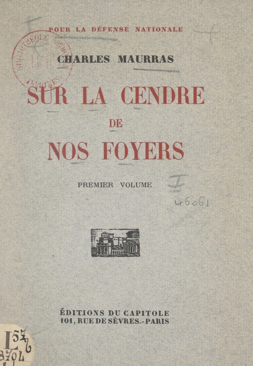Couverture ebook de Sur la cendre de nos foyers (1), de Charles Maurras