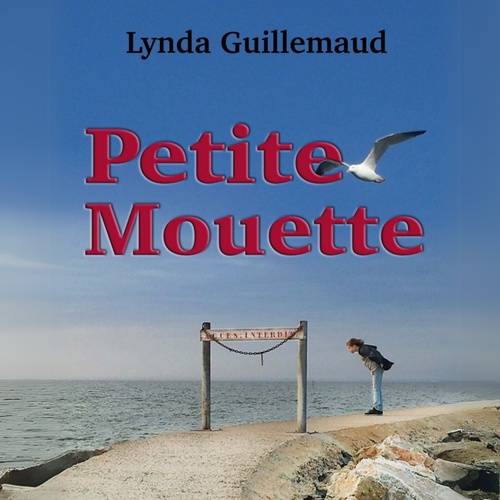 audiobook cover of Petite mouette, by Lynda Guillemaud